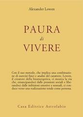 Alexander Lowen - Paura di vivere (1982)