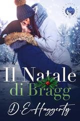 D.E. Haggerty - La serie Winter Falls Vol. 14. Il Natale di Bragg (2026)