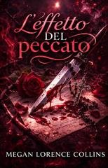 MEGAN LORENCE COLLINS - L'effetto del peccato (2026)