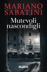 Mariano Sabatini - Leo Malinverno Vol. 3. Mutevoli nascondigli (2026)