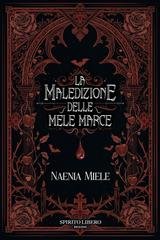 Naenia Miele - La Maledizione delle mele marce (2026)