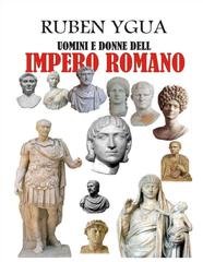 Ruben Ygua - Uomini e donne dell'impero romano (2025)