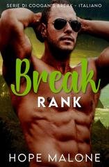 Hope Malone - La Serie di Coogan's Break Vol. 4. Break Rank (2025)