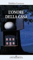 Halldór Laxness - L'onore della casa (2011)