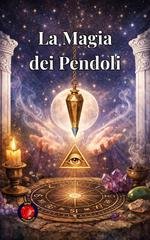 Alina Rubi - La magia dei pendoli (2026)