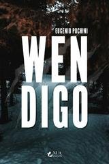 Eugenio Pochini - Wendigo (2026)