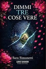 Sara Simonetti - Dimmi tre cose vere (2026)