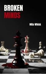 Mila Whisk - Broken minds (2026)