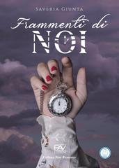 Saveria Giunta - Frammenti di noi (2026)