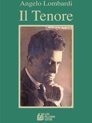 Angelo Lombardi - Il tenore (2016)