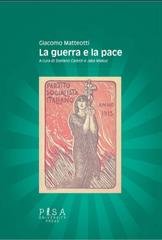 Giacomo Matteotti - La guerra e la pace (2021)