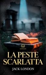 Jack London - La peste scarlatta (2026)