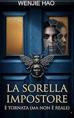 Wenjie Hao - La sorella impostora: è tornata (ma non è reale) (2026)