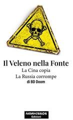 BD Doom - Il veleno nella fonte. La Cina copia, la Russia corrompe (2026)