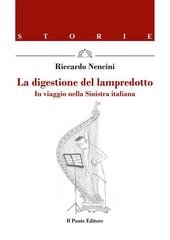 Riccardo Nencini - La digestione del lampredotto. In viaggio nella Sinistra italiana (2026)