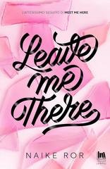 Naike Ror - Hawthorne Academy Vol. 2. Leave me there (2026)