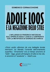Domenico Cornacchione - Adolf Loos e la negazione dello stile (nuova edizione) (2026)