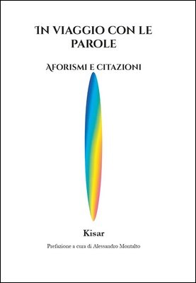 Filippo Chisari - In viaggio con le parole. Aforismi e citazioni (2026)