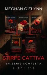 Meghan O'flynn - Stirpe cattiva. La Serie Completa (Libri 1–5). (2026)
