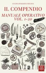 Nemo T. V. - Il compendio. Manuale operativo Vol. 1-20 (2026)