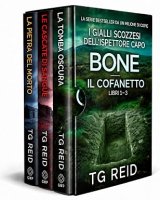 TG Reid – I Gialli Scozzesi dell’Ispettore Capo Bone. Il Cofanetto Libri 1–3 (2026)